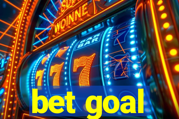 bet goal
